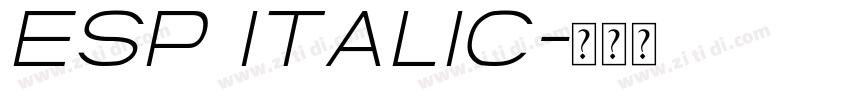 esp italic字体转换